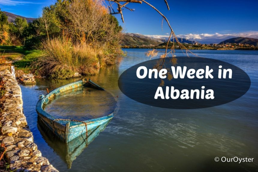 How to Spend One Week in Albania