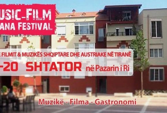 Music-Film Tirana Festival Kicks off at New Bazaar Music-Film Tirana Festival Kicks off at New Bazaar